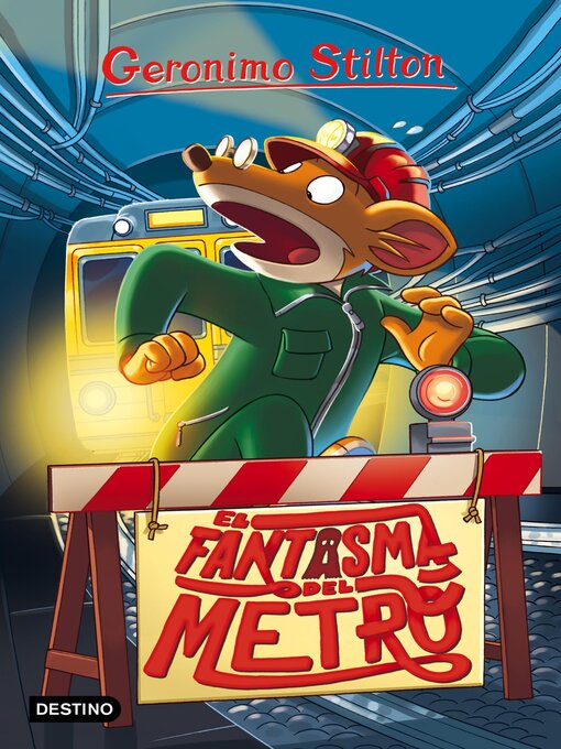 Title details for El fantasma del metro by Geronimo Stilton - Available